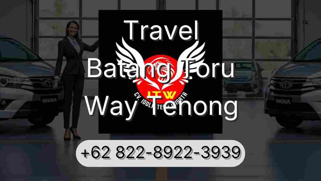 Travel Batang Toru Way Tenong