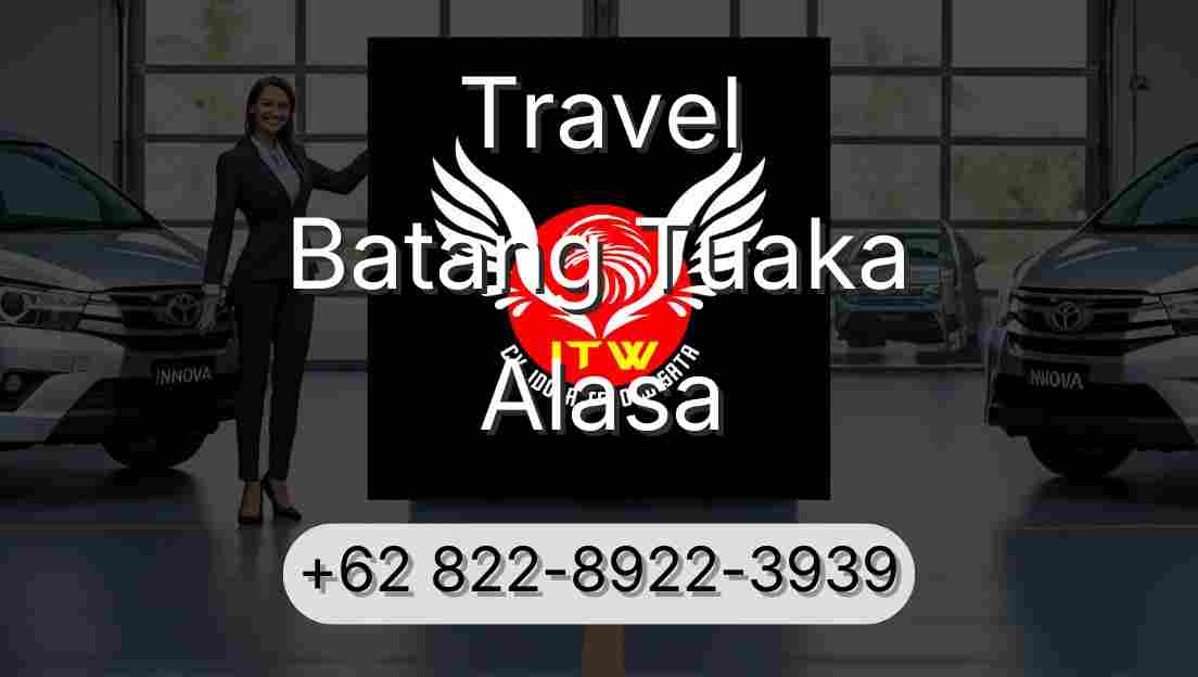 Travel Batang Tuaka Alasa