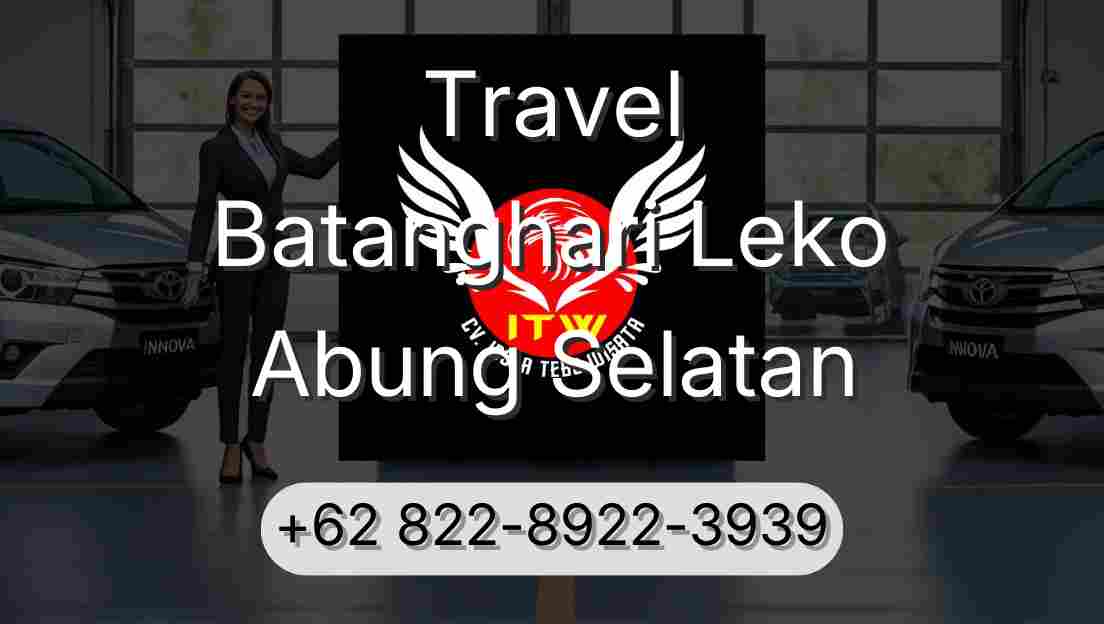 Travel Batanghari Leko Abung Selatan