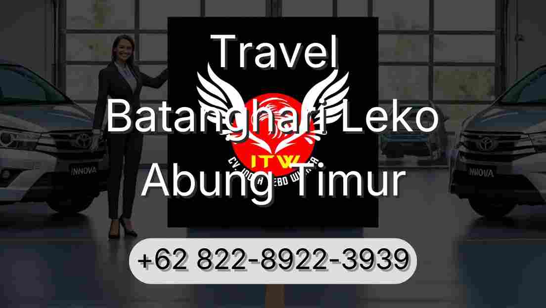 Travel Batanghari Leko Abung Timur