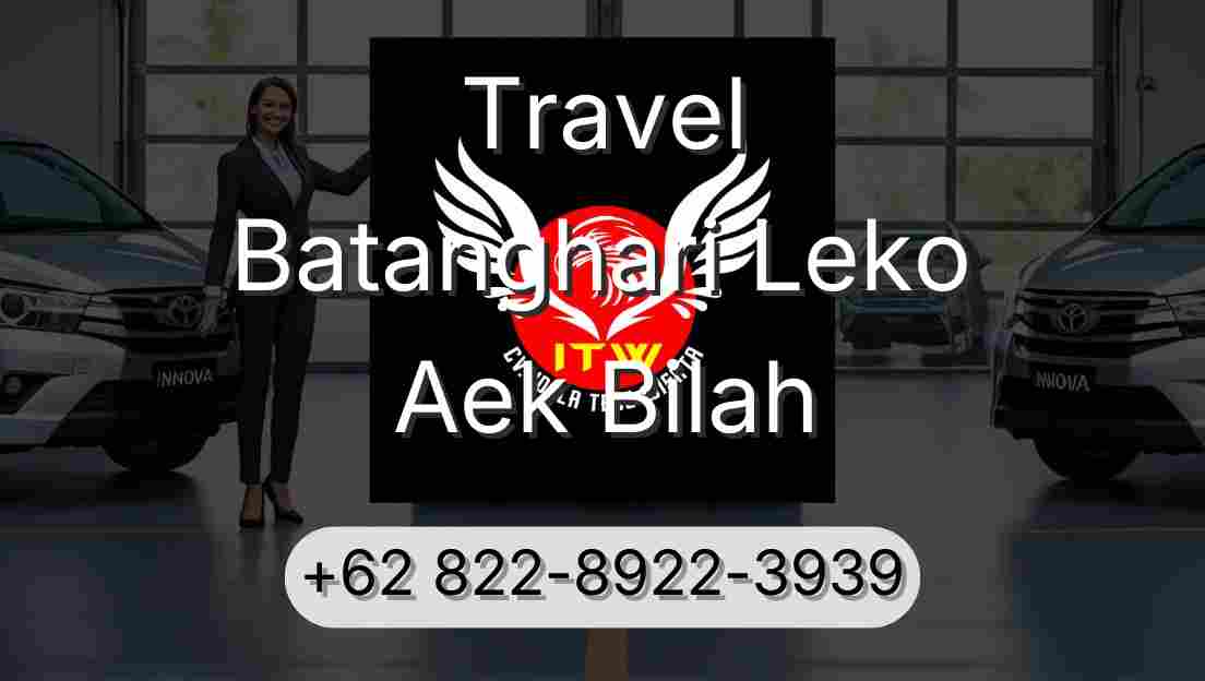 Travel Batanghari Leko Aek Bilah