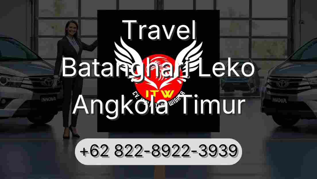 Travel Batanghari Leko Angkola Timur