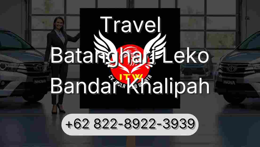 Travel Batanghari Leko Bandar Khalipah