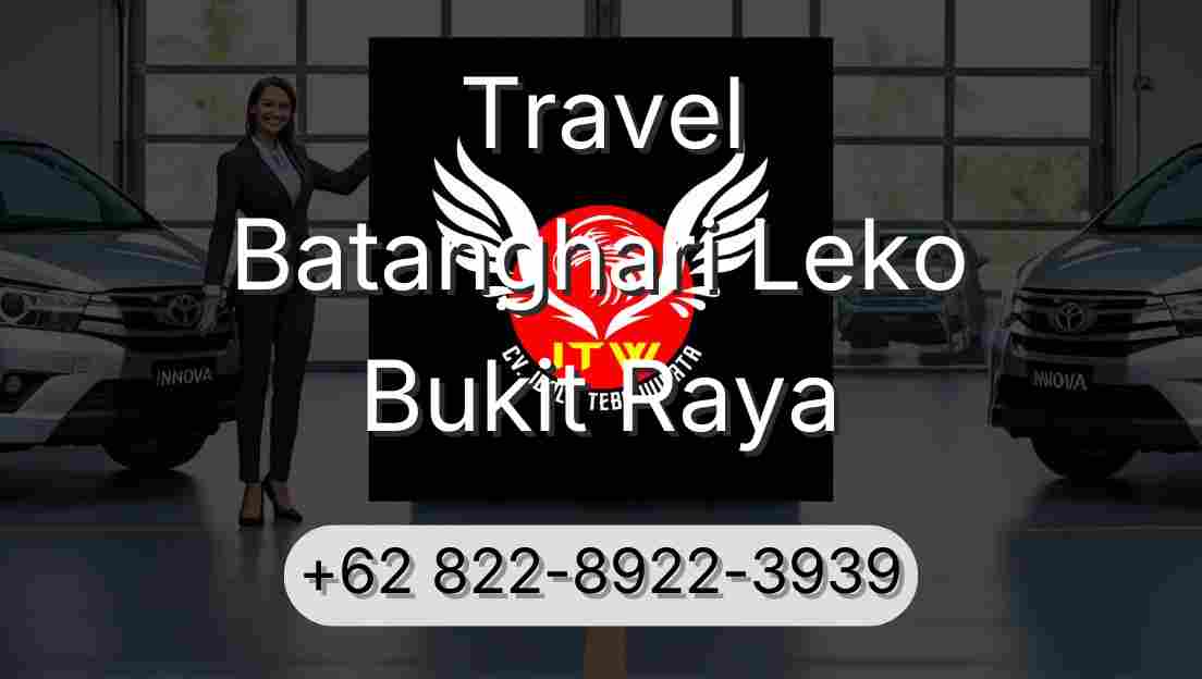 Travel Batanghari Leko Bukit Raya