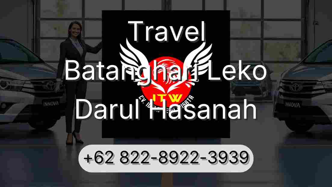 Travel Batanghari Leko Darul Hasanah