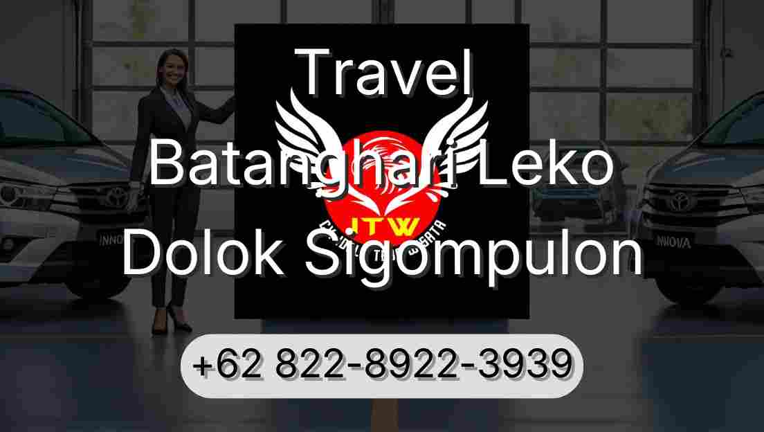 Travel Batanghari Leko Dolok Sigompulon
