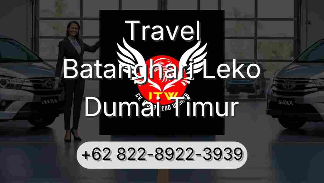 Travel Batanghari Leko Dumai Timur