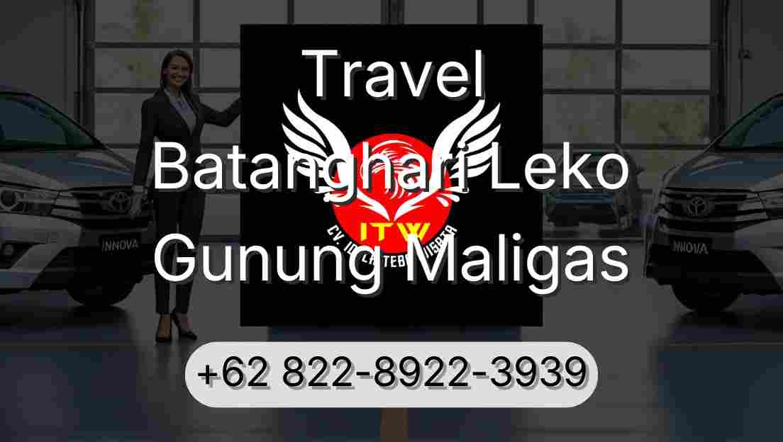 Travel Batanghari Leko Gunung Maligas