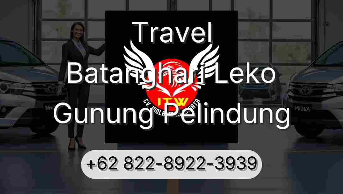 Travel Batanghari Leko Gunung Pelindung