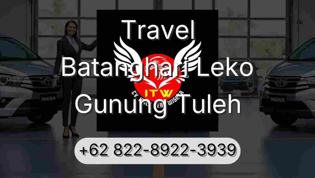 Travel Batanghari Leko Gunung Tuleh