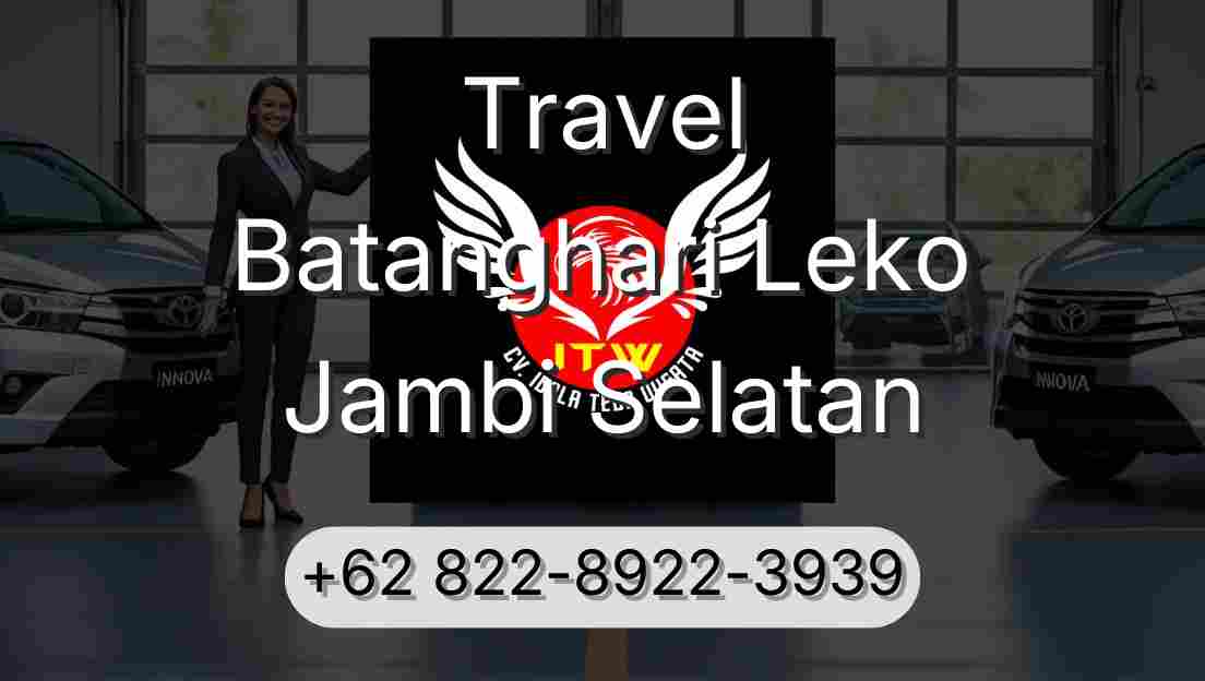 Travel Batanghari Leko Jambi Selatan