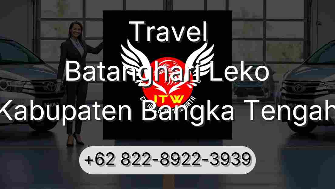 Travel Batanghari Leko Kabupaten Bangka Tengah