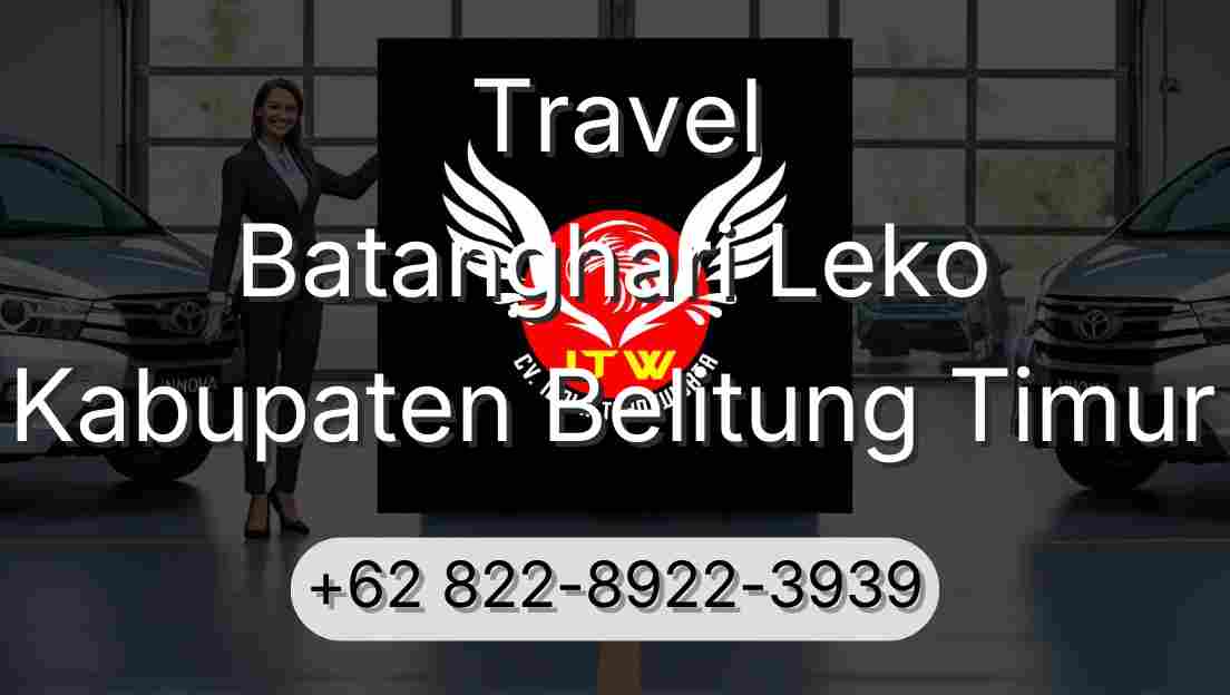Travel Batanghari Leko Kabupaten Belitung Timur
