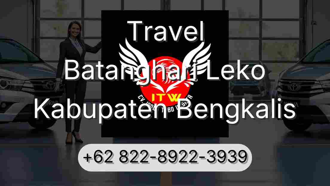 Travel Batanghari Leko Kabupaten Bengkalis