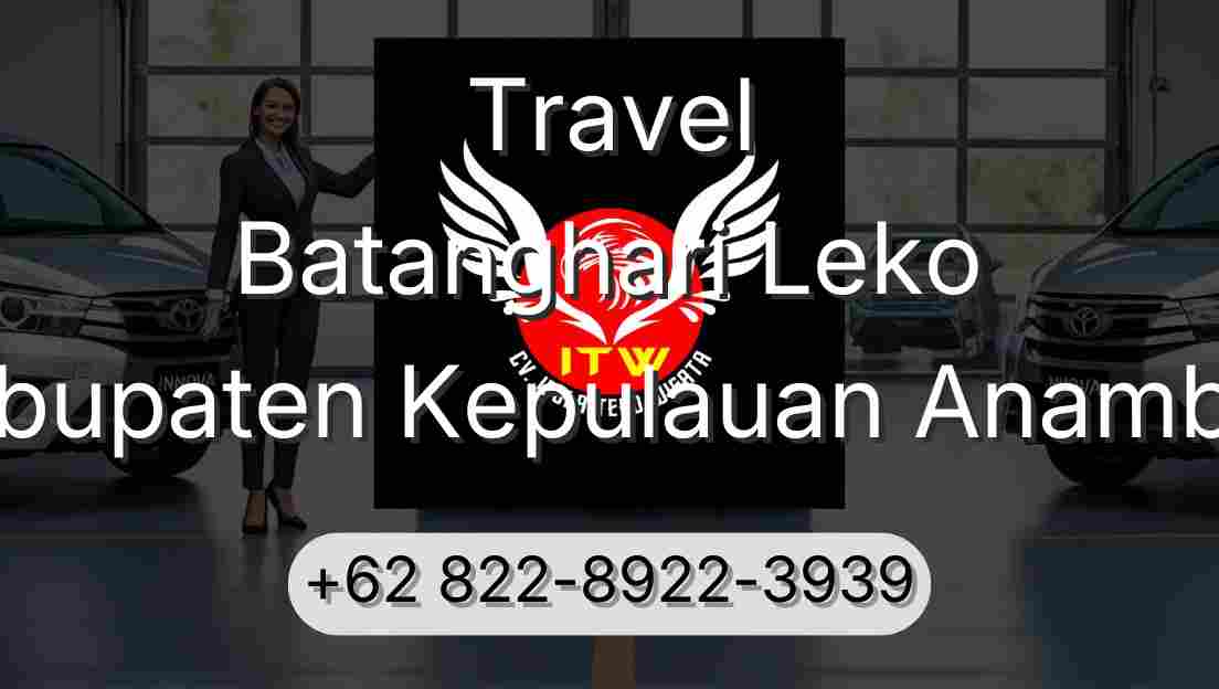 Travel Batanghari Leko Kabupaten Kepulauan Anambas