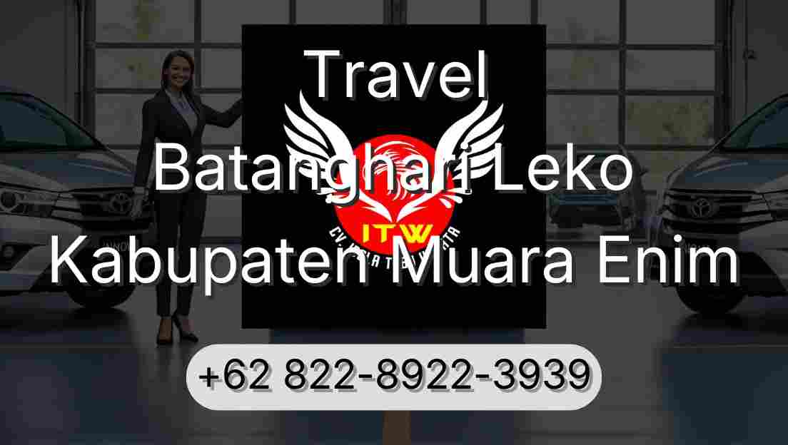 Travel Batanghari Leko Kabupaten Muara Enim