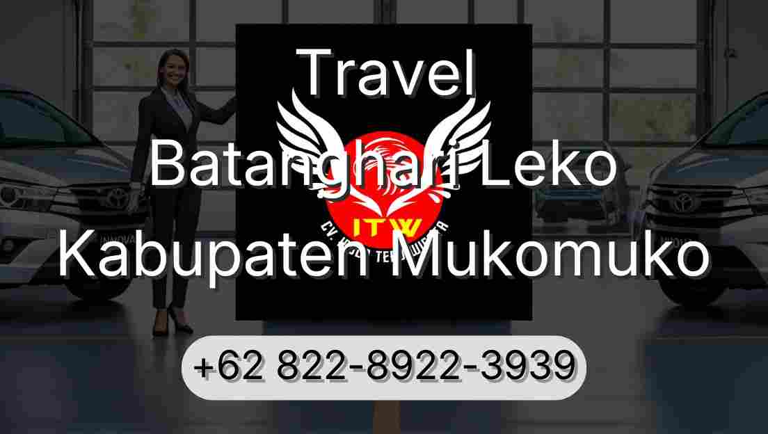 Travel Batanghari Leko Kabupaten Mukomuko