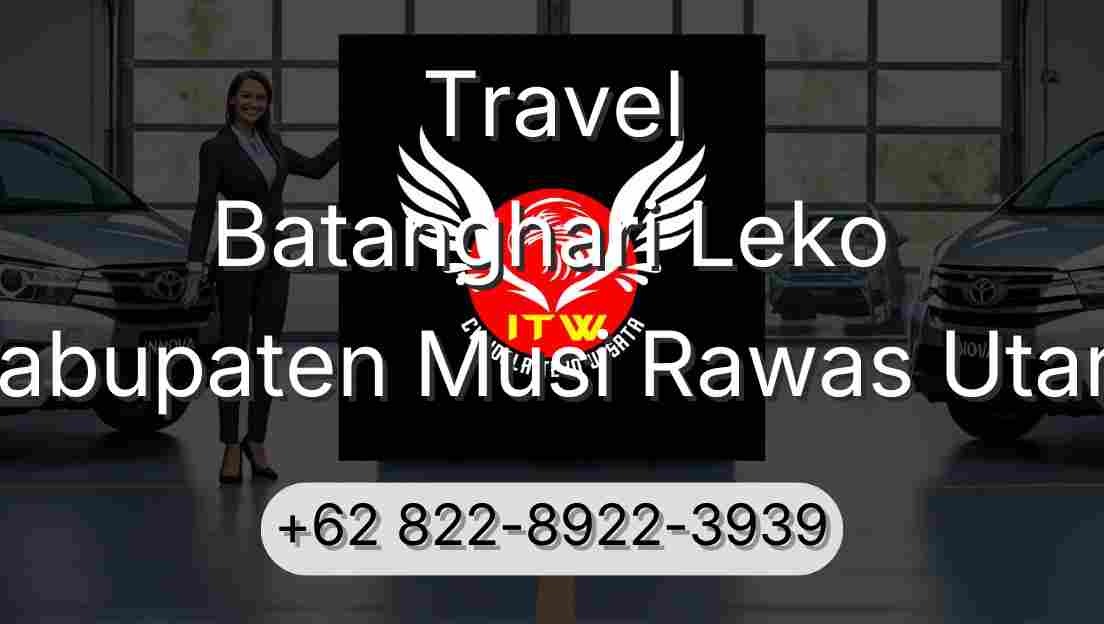 Travel Batanghari Leko Kabupaten Musi Rawas Utara