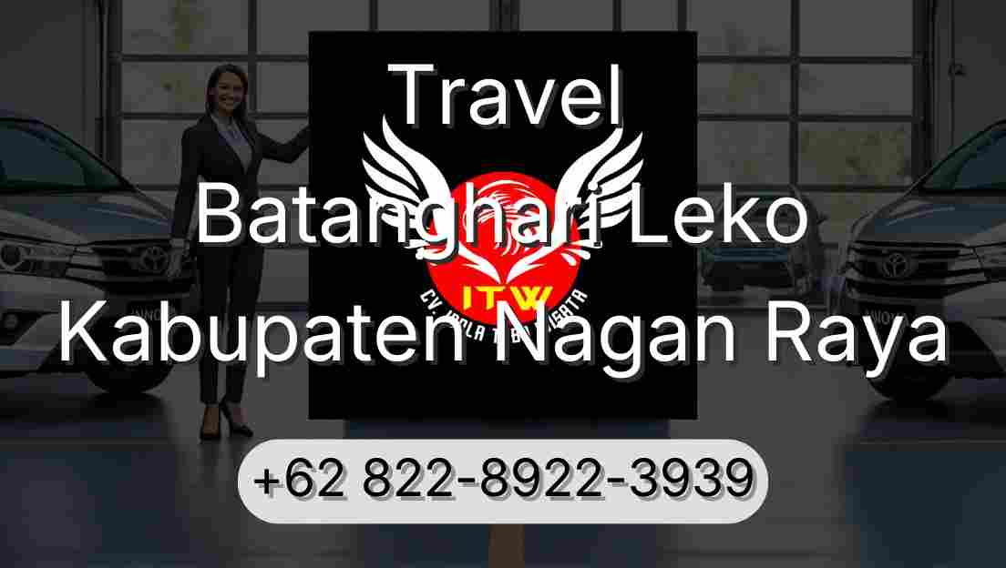 Travel Batanghari Leko Kabupaten Nagan Raya