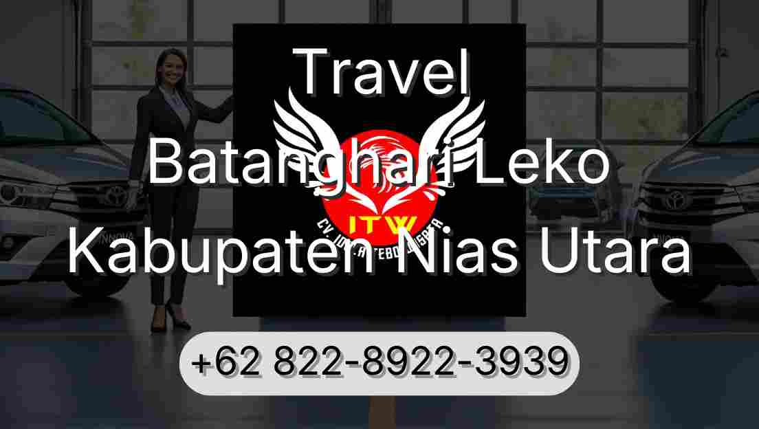 Travel Batanghari Leko Kabupaten Nias Utara