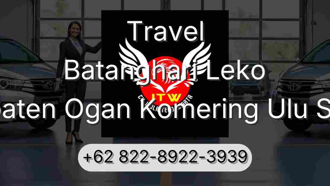 Travel Batanghari Leko Kabupaten Ogan Komering Ulu Selatan