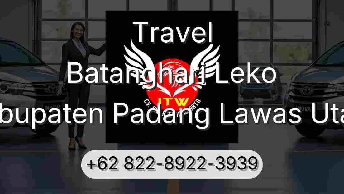 Travel Batanghari Leko Kabupaten Padang Lawas Utara