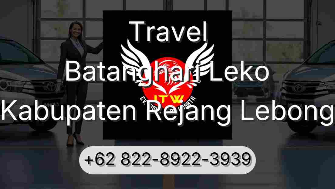 Travel Batanghari Leko Kabupaten Rejang Lebong