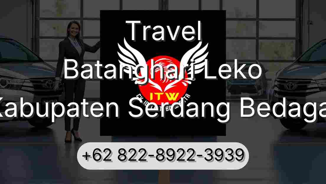 Travel Batanghari Leko Kabupaten Serdang Bedagai