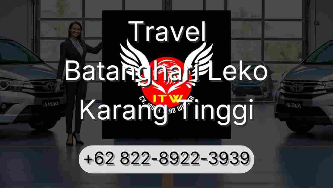 Travel Batanghari Leko Karang Tinggi