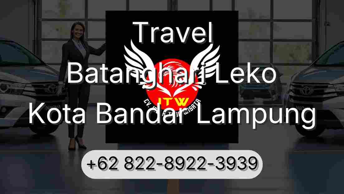 Travel Batanghari Leko Kota Bandar Lampung