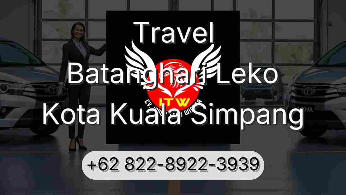 Travel Batanghari Leko Kota Kuala Simpang