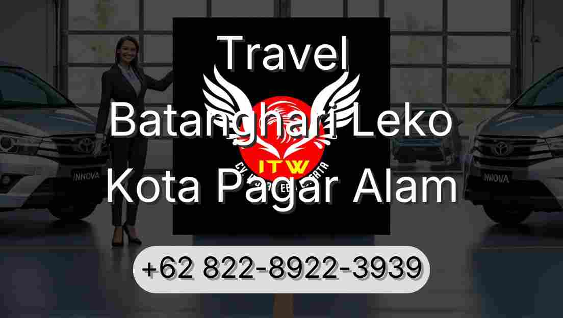 Travel Batanghari Leko Kota Pagar Alam