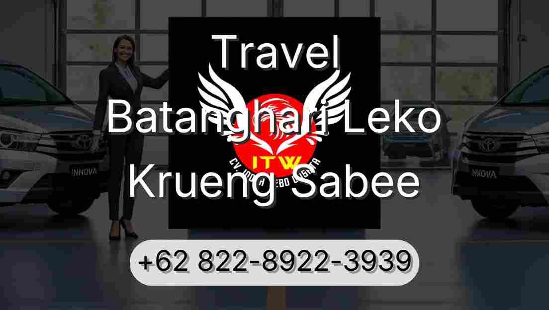 Travel Batanghari Leko Krueng Sabee