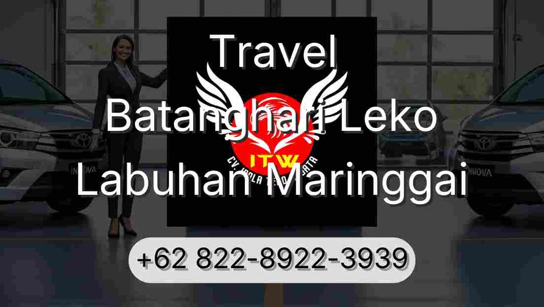Travel Batanghari Leko Labuhan Maringgai
