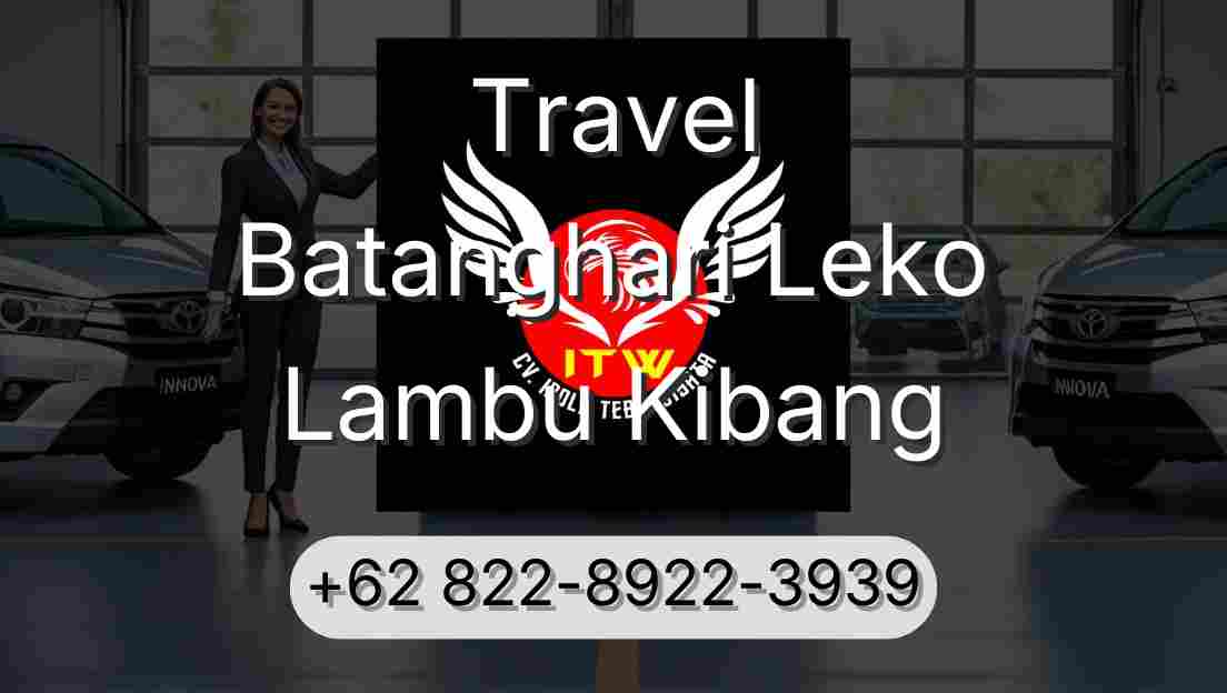 Travel Batanghari Leko Lambu Kibang