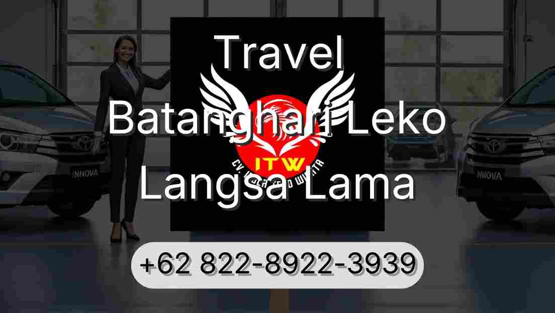 Travel Batanghari Leko Langsa Lama