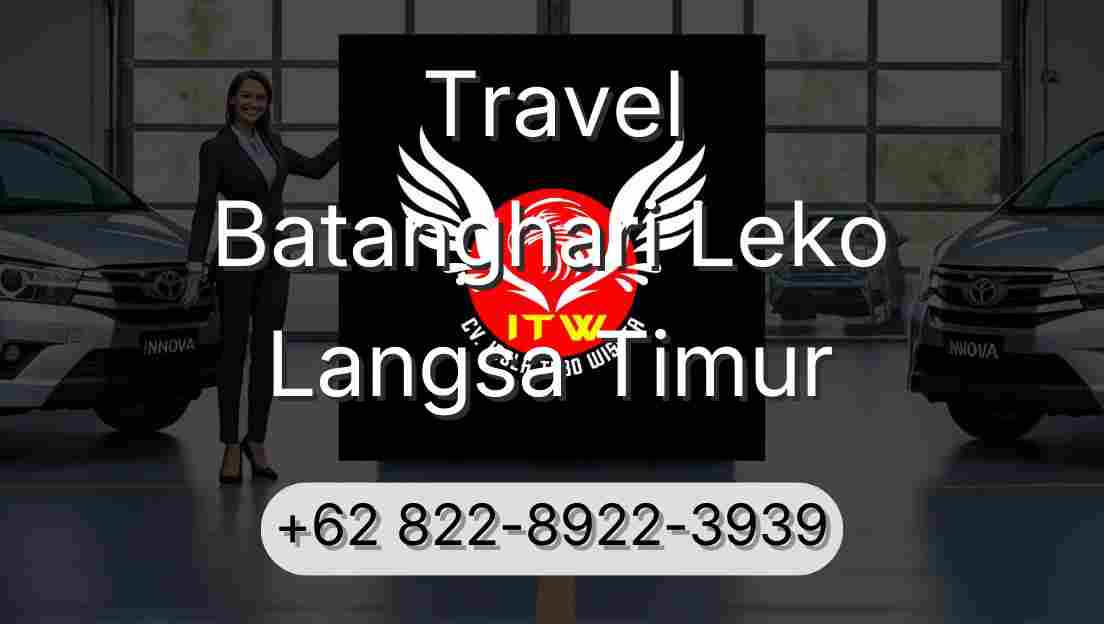 Travel Batanghari Leko Langsa Timur