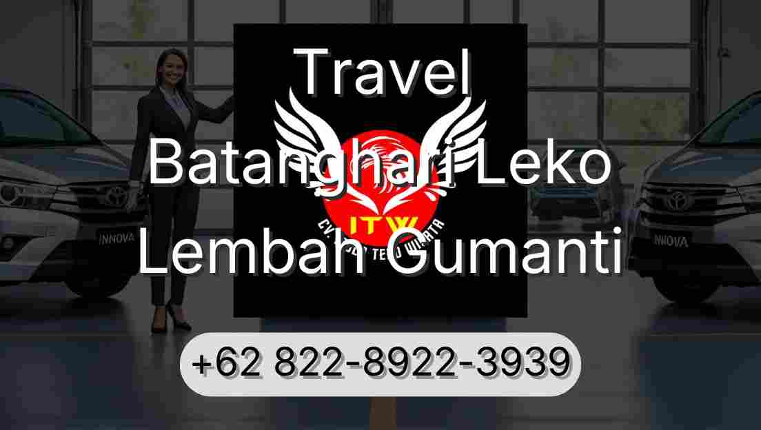 Travel Batanghari Leko Lembah Gumanti