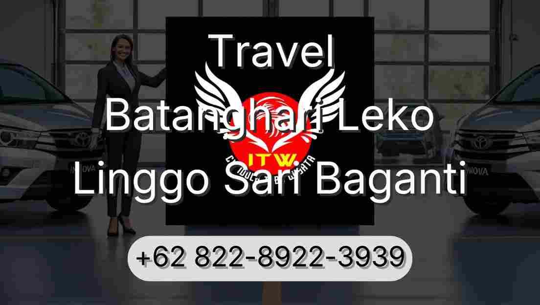 Travel Batanghari Leko Linggo Sari Baganti