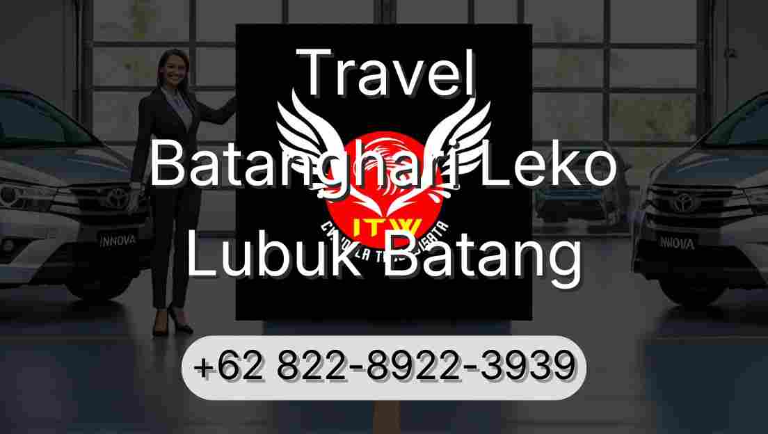 Travel Batanghari Leko Lubuk Batang