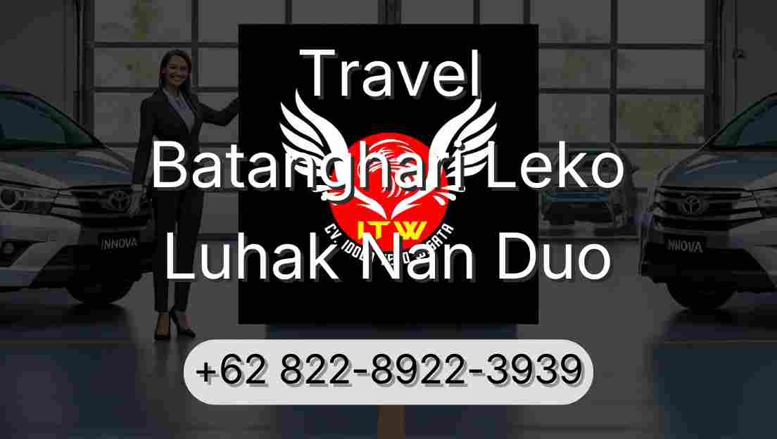 Travel Batanghari Leko Luhak Nan Duo