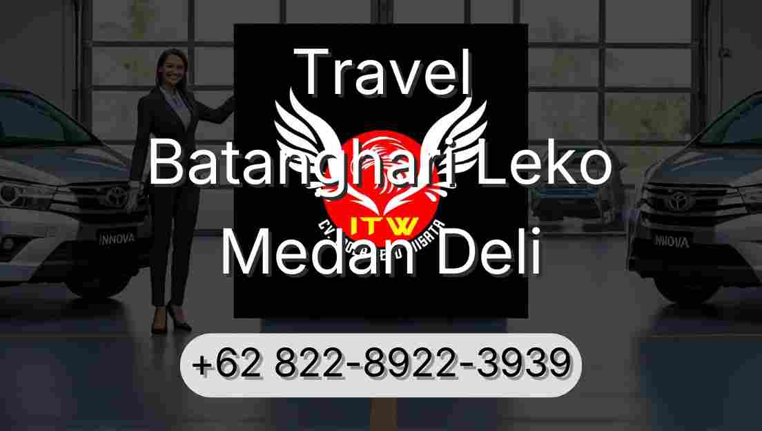 Travel Batanghari Leko Medan Deli