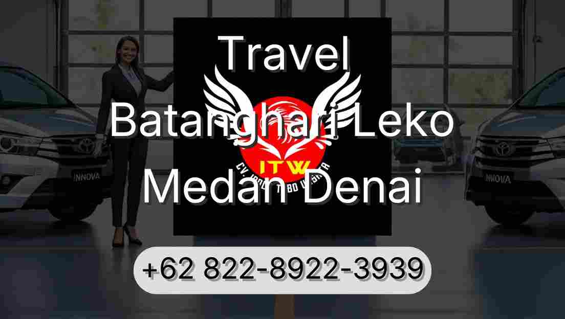 Travel Batanghari Leko Medan Denai