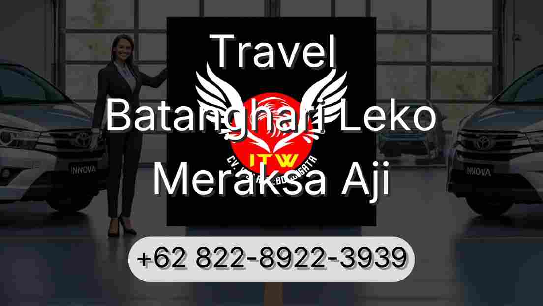 Travel Batanghari Leko Meraksa Aji