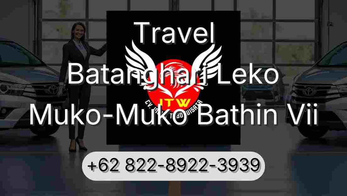 Travel Batanghari Leko Muko-Muko Bathin Vii