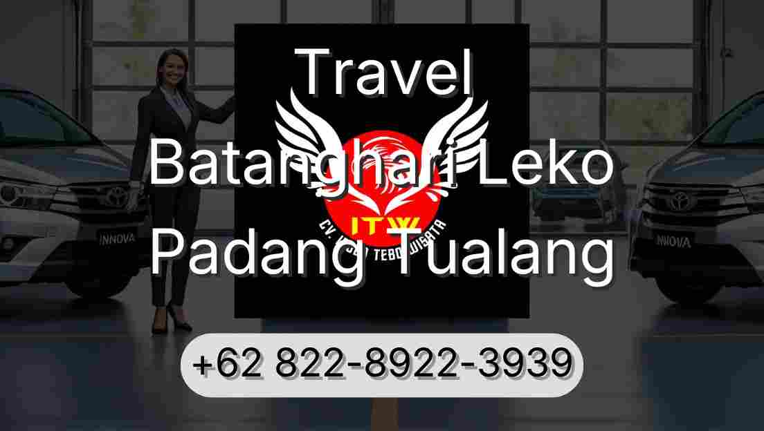 Travel Batanghari Leko Padang Tualang