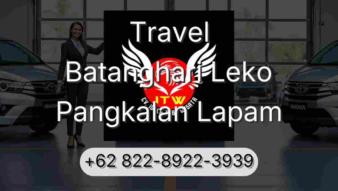 Travel Batanghari Leko Pangkalan Lapam