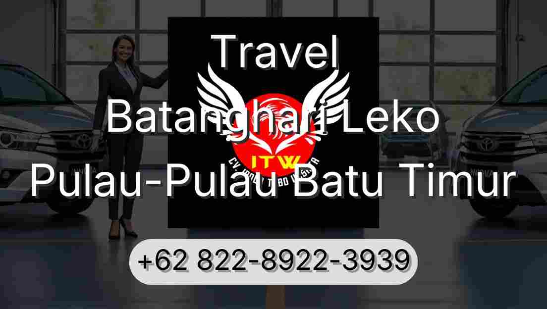 Travel Batanghari Leko Pulau-Pulau Batu Timur