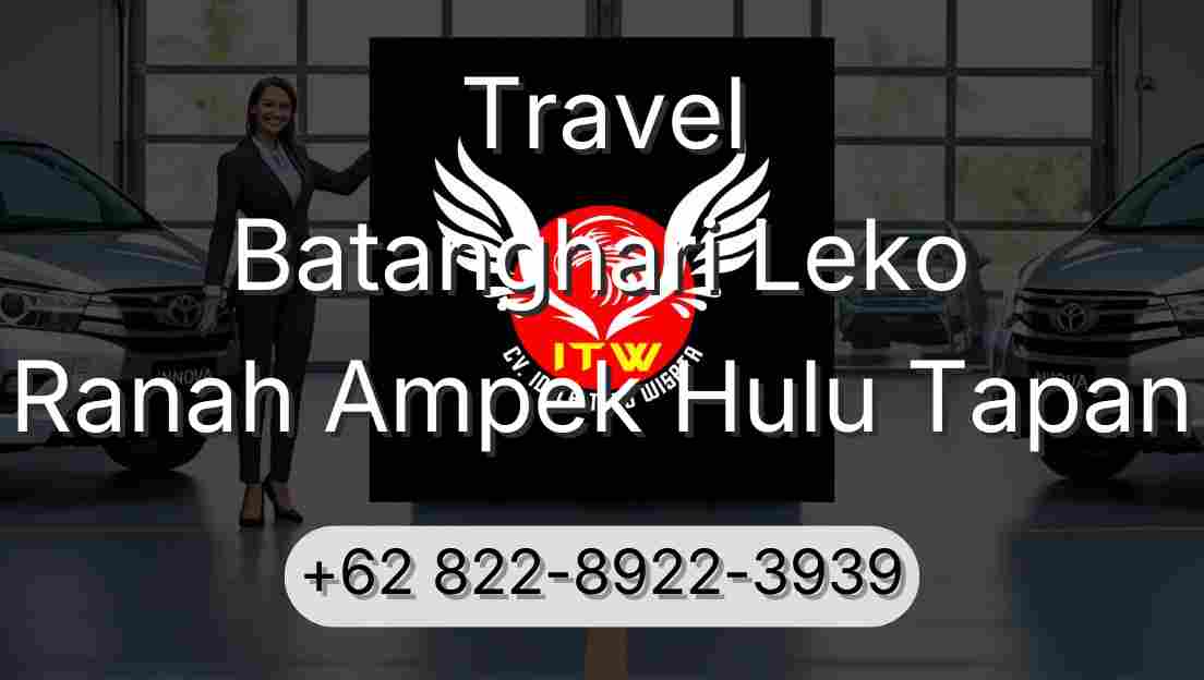 Travel Batanghari Leko Ranah Ampek Hulu Tapan