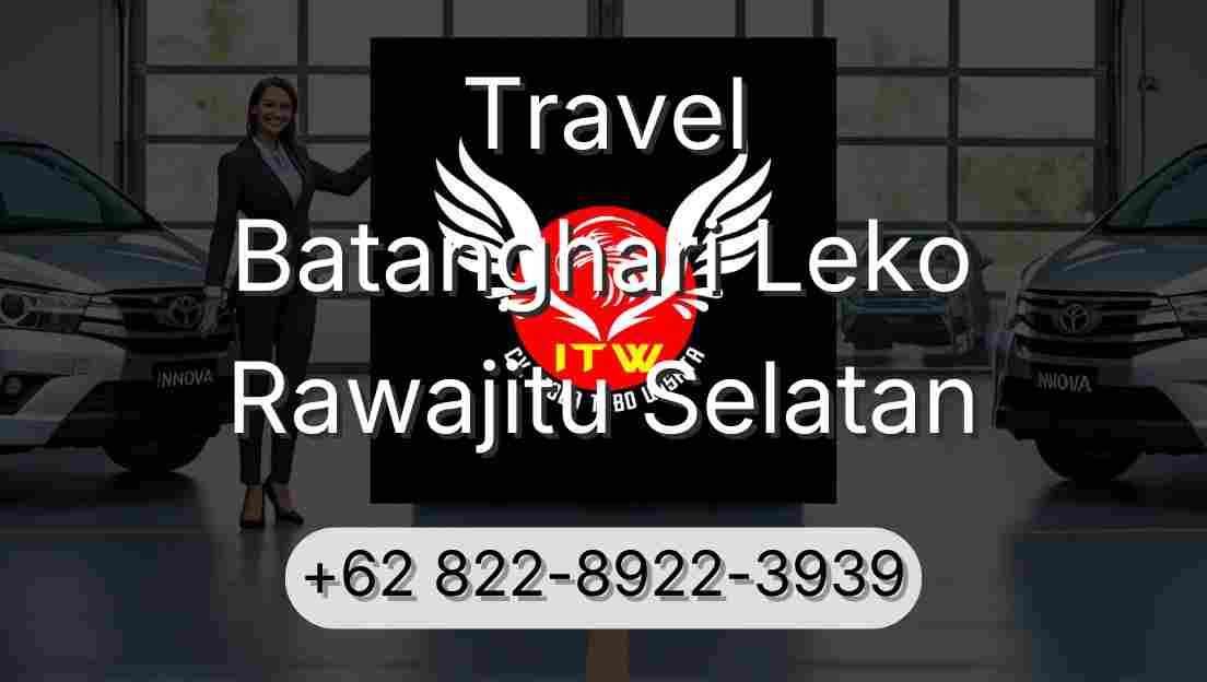 Travel Batanghari Leko Rawajitu Selatan